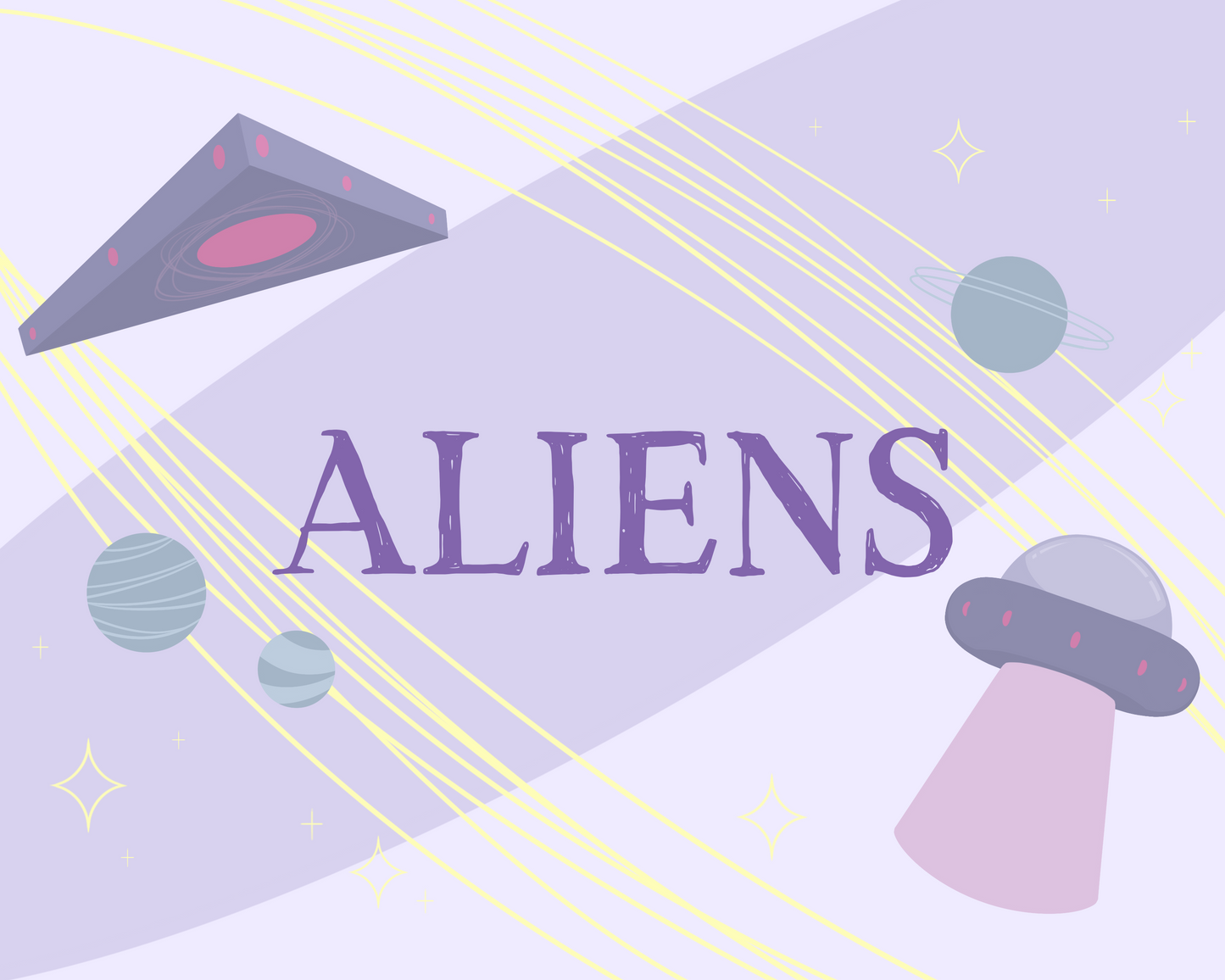 Illustrations of a triangle UFO, a circular UFO, three green planets, and various yellow stars on a light purple background with the word 'ALIENS' in the center in dark purple.